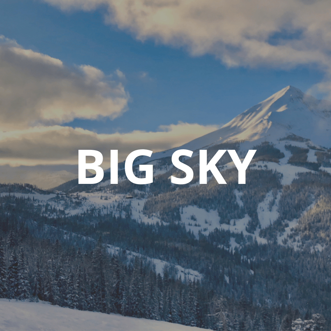 WHAT TO DO IN BIG SKY