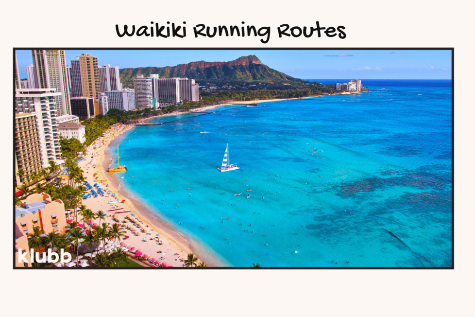 Waikiki Running Routes