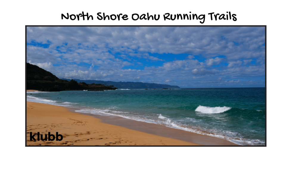 North Shore Oahu Running Routes