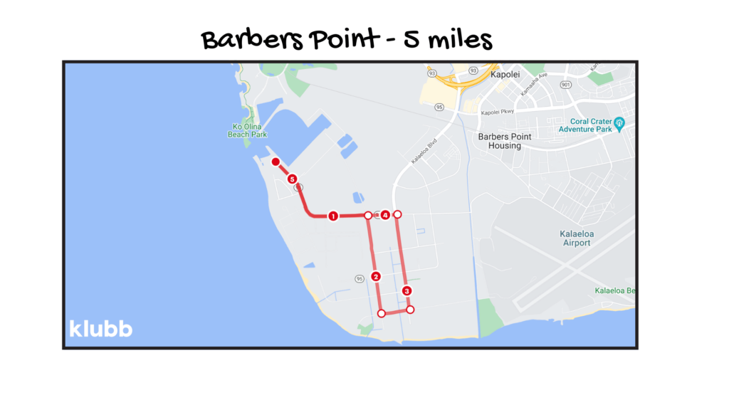 Barbers Point Running Route- 5 miles 