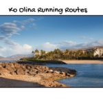 Ko Olina Running Routes