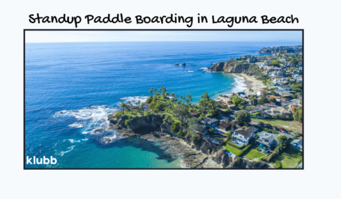 Standup Paddle Boarding in Laguna Beach