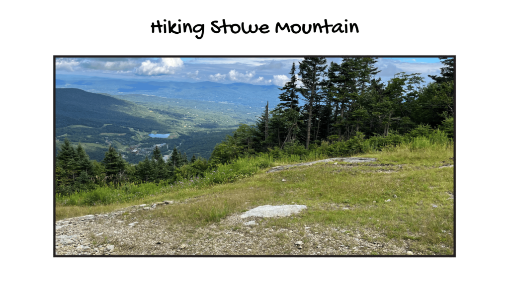 Stowe mountain hike