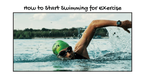 How to Start Swimming for Exercise